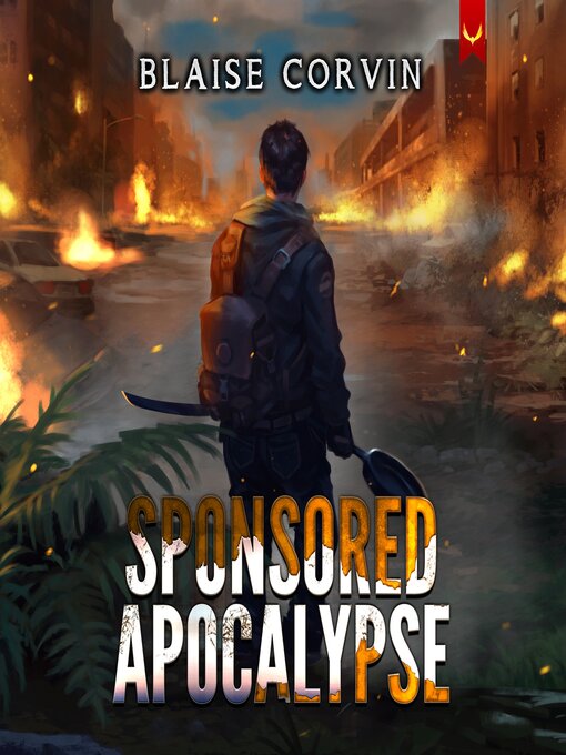 Title details for Sponsored Apocalypse by Blaise Corvin - Wait list